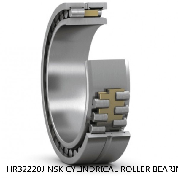 HR32220J NSK CYLINDRICAL ROLLER BEARING