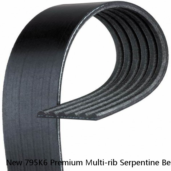 New 795K6 Premium Multi-rib Serpentine Belt Free Shipping 795K6 #1 image